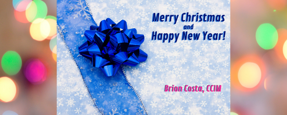 Happy Holidays From Brion Costa, CCIM